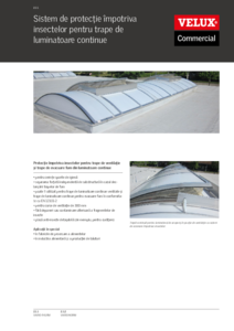 Sistem VELUX Commercial de protectie insecte pentru trapele luminatorului de acoperis - prezentare detaliata